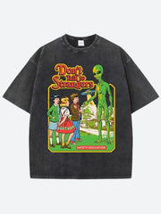 Don't Talk To Strangers Tee